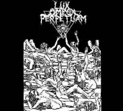 Lux Omega Perpetuam : Nigrum Foramen